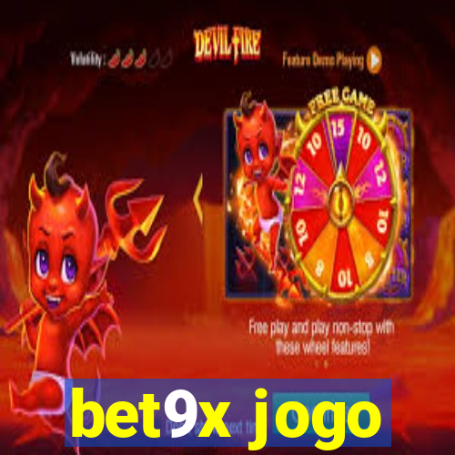 bet9x jogo