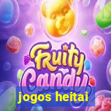 jogos heitai