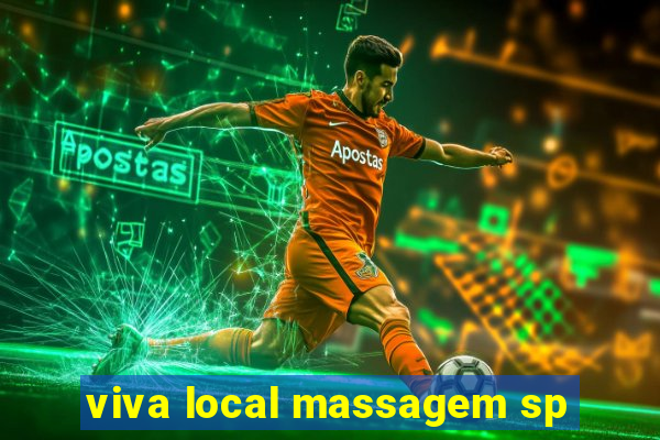 viva local massagem sp