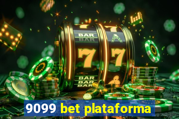 9099 bet plataforma