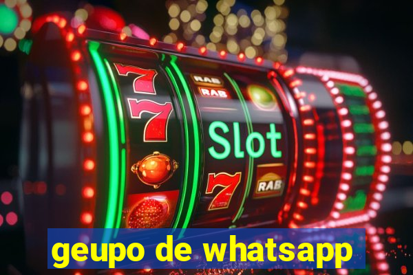 geupo de whatsapp