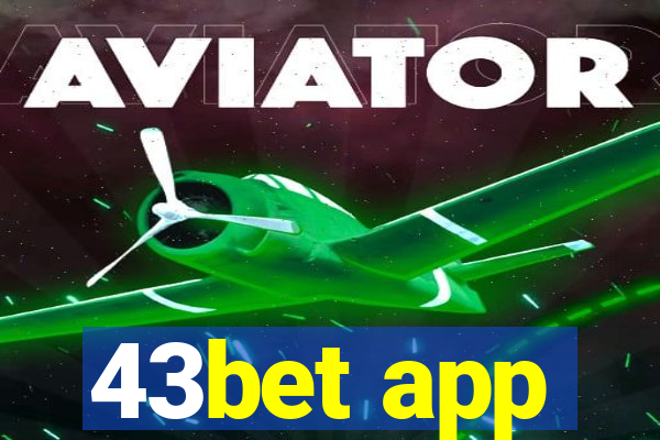 43bet app