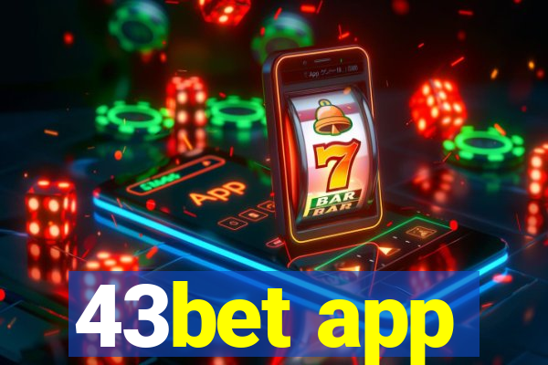 43bet app