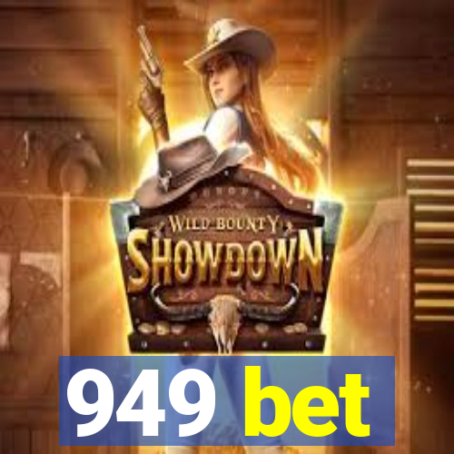 949 bet