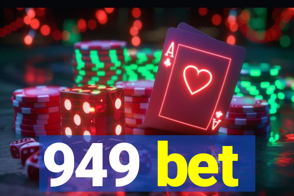 949 bet