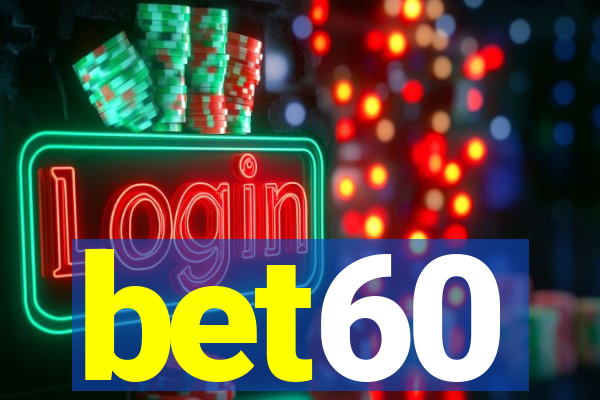 bet60