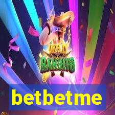 betbetme