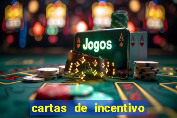 cartas de incentivo para alunos