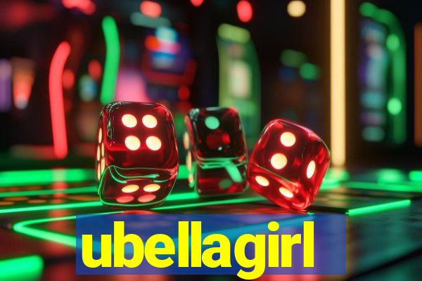 ubellagirl