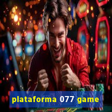 plataforma 077 game