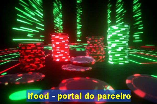 ifood - portal do parceiro