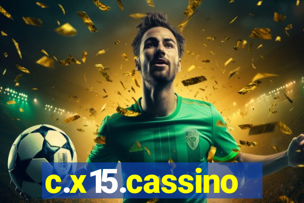 c.x15.cassino