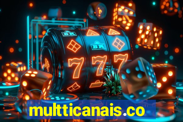 multticanais.com