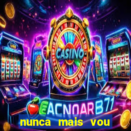 nunca mais vou roubar na trindade zacarias