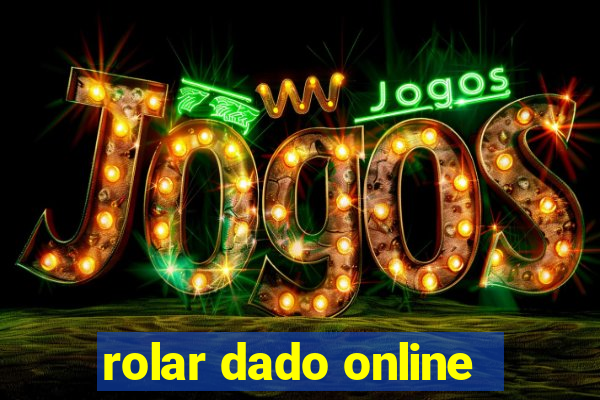 rolar dado online