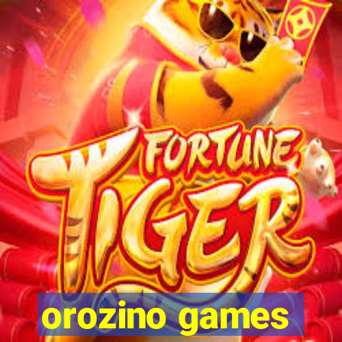 orozino games