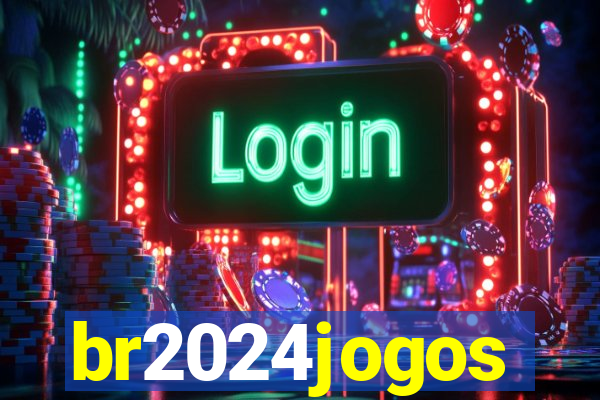 br2024jogos