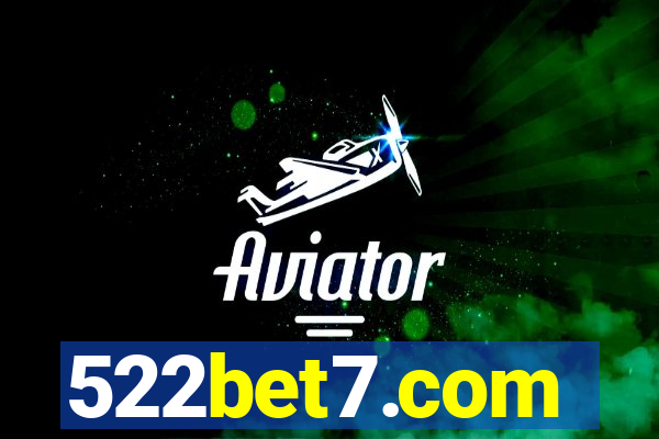 522bet7.com