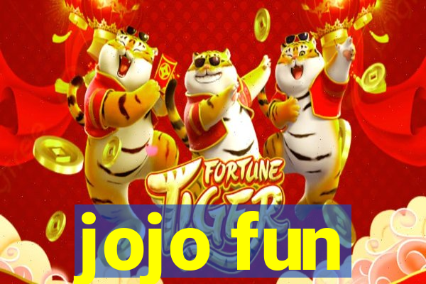 jojo fun