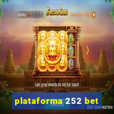 plataforma 252 bet