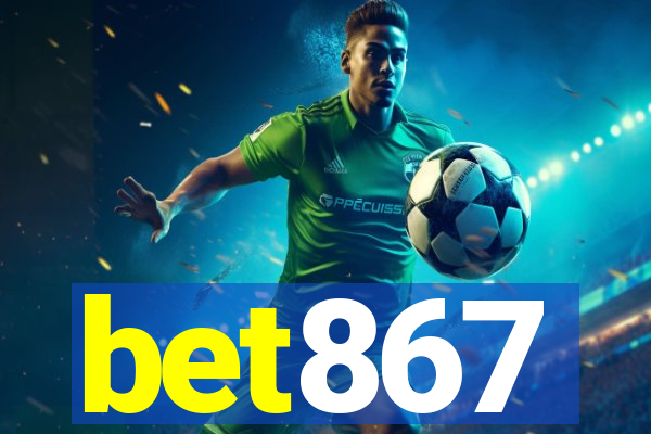 bet867