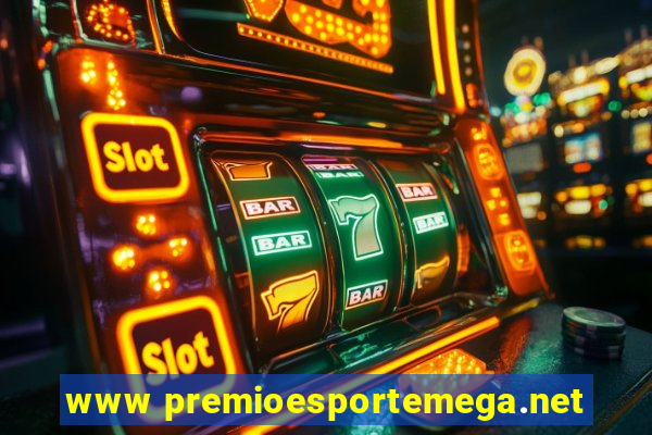 www premioesportemega.net