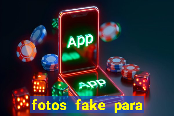 fotos fake para status do whatsapp