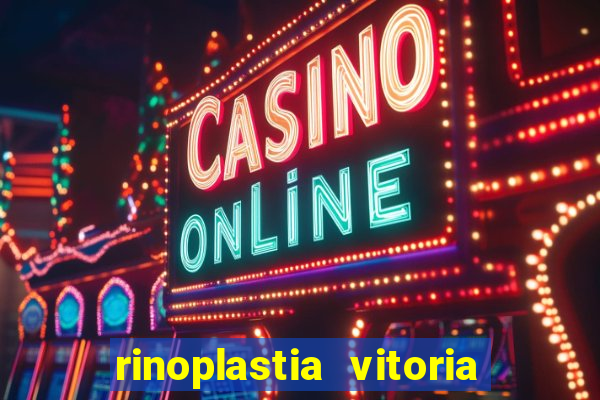 rinoplastia vitoria da conquista