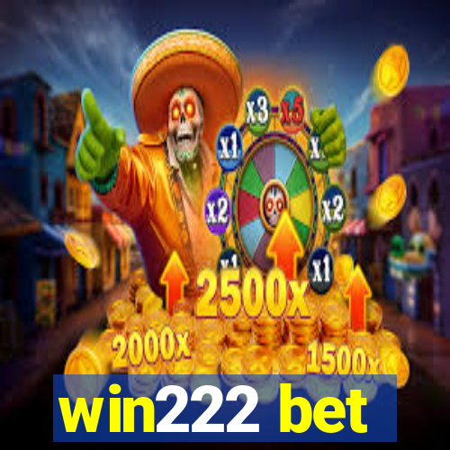 win222 bet