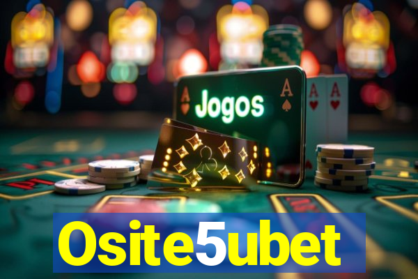 Osite5ubet