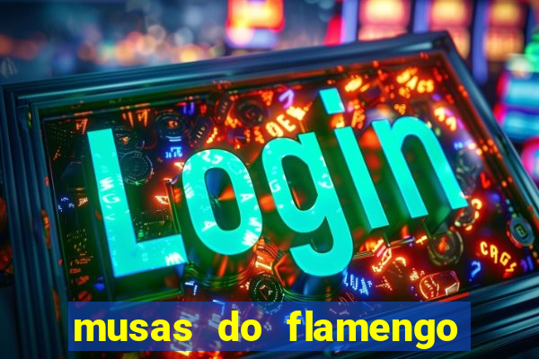 musas do flamengo peladas 2016