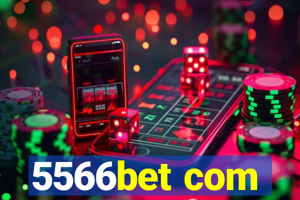 5566bet com