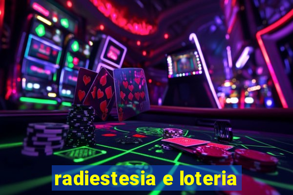 radiestesia e loteria