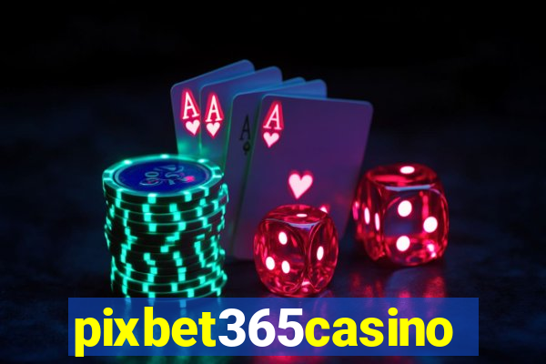 pixbet365casino