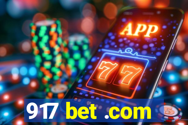 917 bet .com