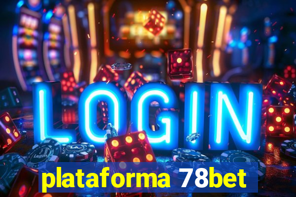 plataforma 78bet