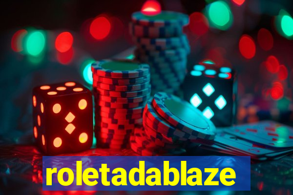 roletadablaze