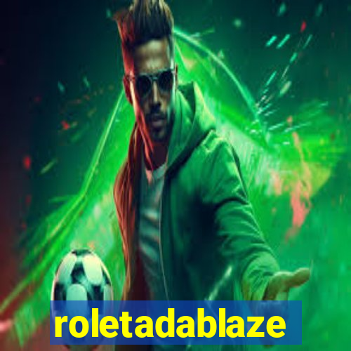 roletadablaze