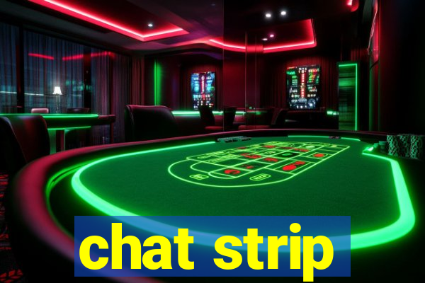 chat strip