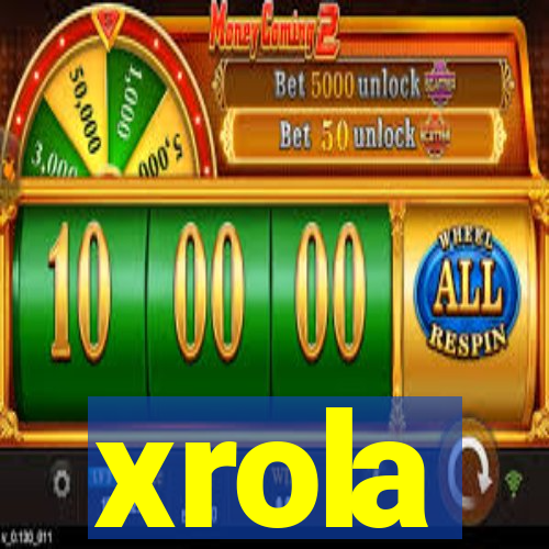 xrola