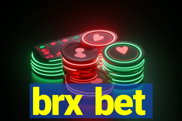 brx bet