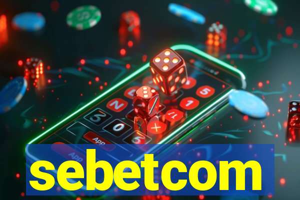 sebetcom