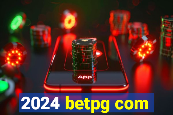 2024 betpg com