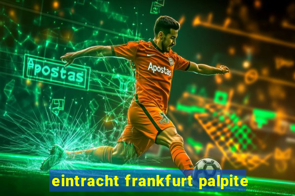 eintracht frankfurt palpite