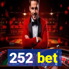 252 bet