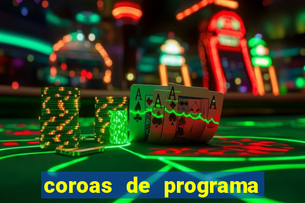 coroas de programa em porto alegre