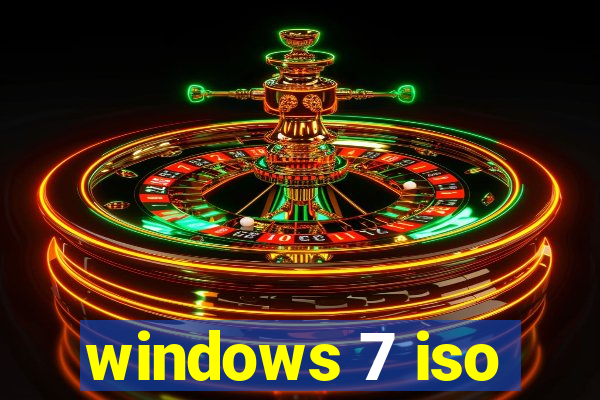 windows 7 iso