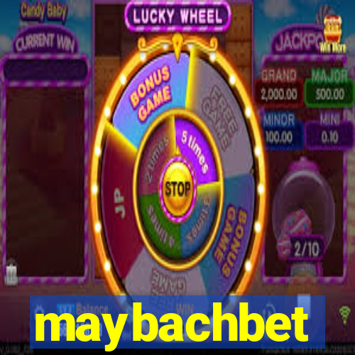 maybachbet