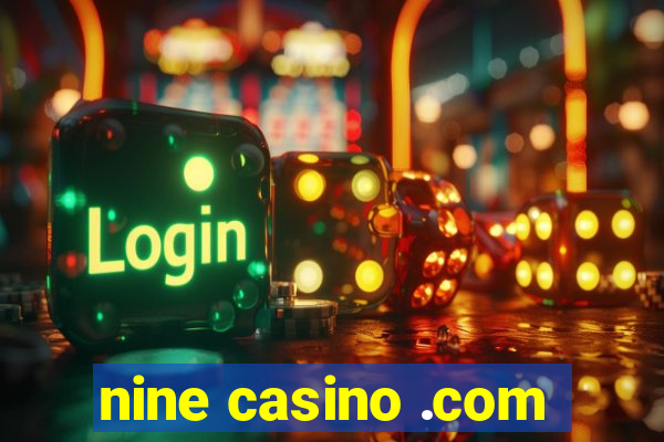 nine casino .com