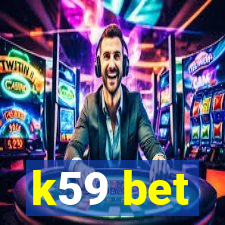 k59 bet